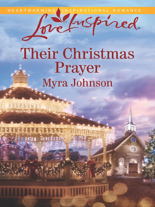 Title details for Their Christmas Prayer by Myra Johnson - Available